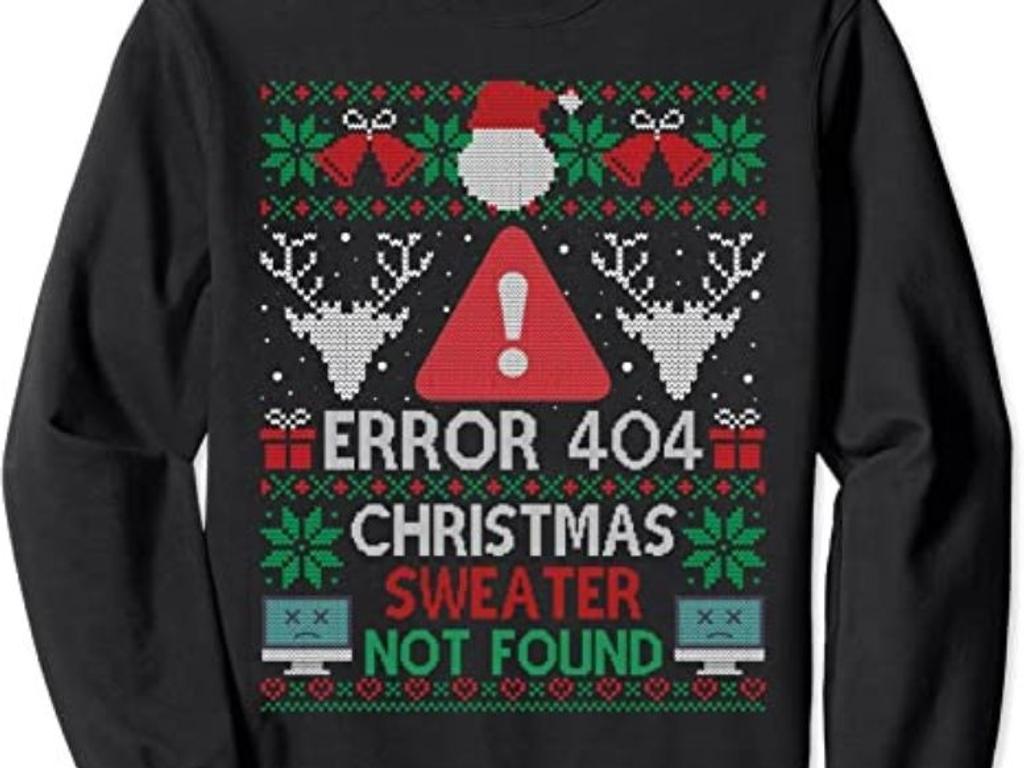 Error 404 Funny Xmas Not Found Ugly Christmas Sweater